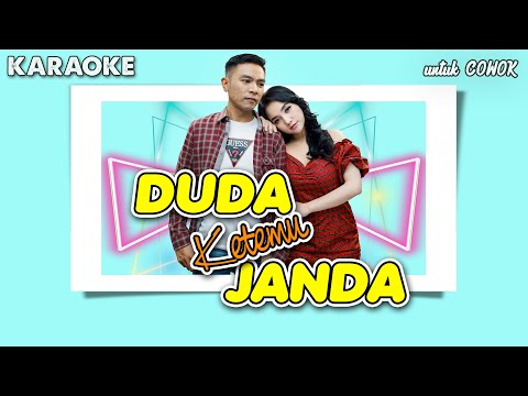 Duda Ketemu Janda - KARAOKE untuk COWOK // Gerry Mahesa ft Lala Widy