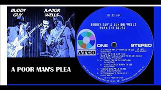 Buddy Guy &amp; Junior Wells - Poor Man&#39;s Plea &#39;Vinyl&#39;