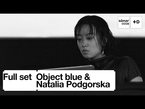 SónarCCCB 2021 - object blue & Natalia Podgorska live AV