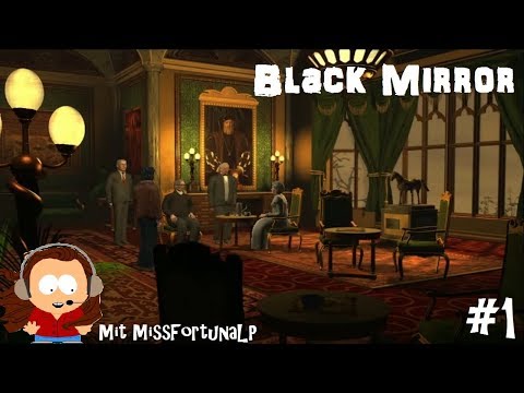 Let's Play Black Mirror (Deutsch/German) #1 - Zurück in die Vergangenheit