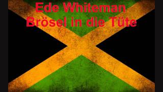 Ede Whiteman - Brösel in die Tüte [HQ].wmv