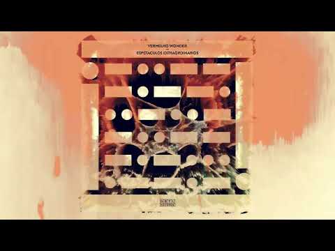 DGTL015 | Vermelho Wonder - Espetaculos Extraordinarios (Lauer Remix)