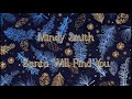 Mindy Smith/Santa Will Find You/Lyrics