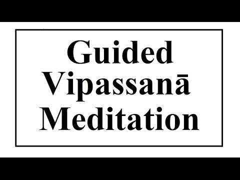 Vipassanā Meditation: Guided Meditation for Beginners; Meditate daily Video