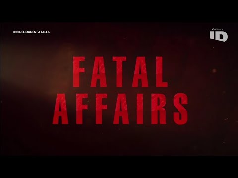 Infidelidades Fatales - Una obsesión se convierte en Asesinato | ID - DISCOVERID