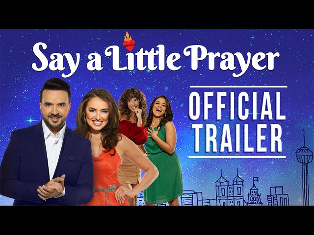 Say a Little Prayer | Official Trailer HD