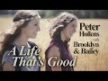 Lennon and Maisy | A Life That's Good - Feat ...