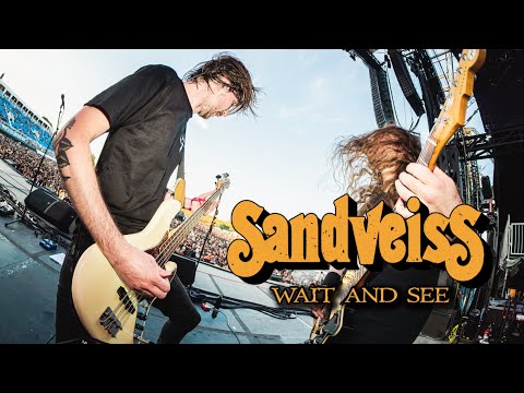 Sandveiss - Wait And See (Official Video)