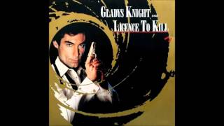 Gladys Knight - Licence to kill &#39;&#39;Extended Version&#39;&#39; (1989)