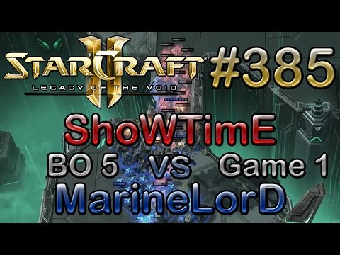 LotV | Replay-Cast #385 | IMI.ShoWTimE (P) vs IMI.MarineLorD (T) | BO5 Spiel 1 [DE/GER]