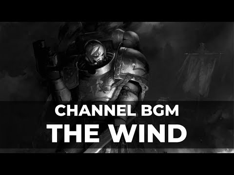 Wolf Lord Rho Channel BGM - The Wind