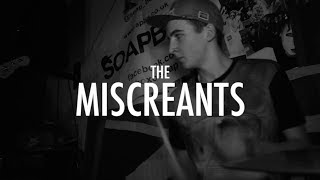The Miscreants - 