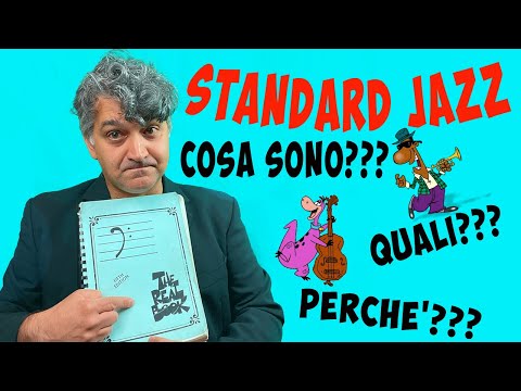 Standard jazz: Cosa sono e perché studiarli!
