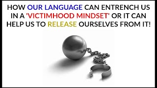 HOW OUR OWN LANGUAGE CAN TRAP US INTO FEELING POWERLESS IN CONFLICT SITUATIONS!