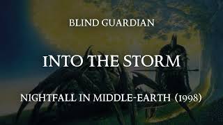 Into the Storm - Blind Guardian (Lyric video)