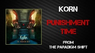 Korn - Punishment Time [Lyrics Video]