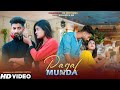 Main To Hu Pagal Munda Funny Love Story Kamalesh Pammi Latest Songs 2022 RKBrothers
