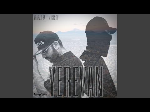 Yerevan (feat. Migtsov)