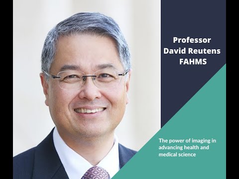 Professor David Reutens: The power of imaging in advancing health and medical science (2022)