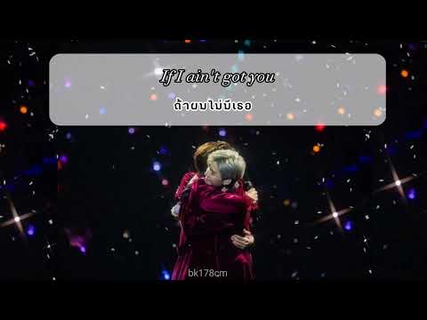If I Ain't Got You covered by PPKRIT & BILLKIN (FULL VER.) THAI SUB