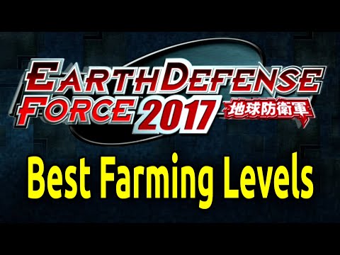 Earth Defense Force 2017 - Best Farming Levels + Guide / How To