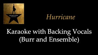 Hamilton - Hurricane - Karaoke with Backing Vocals (Burr and Company)