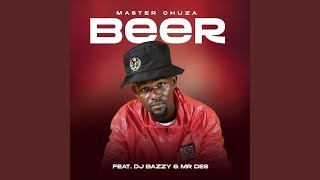 Download lagu BEER (feat. DJ BAZZY & Mr Des) (Original) mp3 Download lagu BEER (feat. DJ BAZZY & Mr Des) (Original) mp3