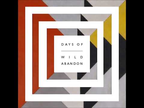 Wild Abandon - It Begins