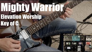 Mighty Warrior | Lead Guitar | Elevation Worship