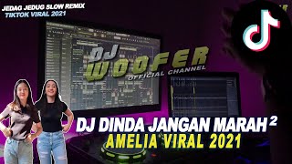 Download lagu DJ DINDA JANGAN MARAH MARAH VIRAL TIKTOK | AMELIA SLOW REMIX 2021 mp3