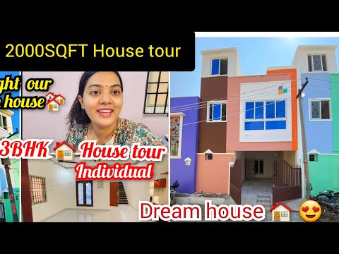 2000sqft 3Bhk Individual  House tour...we Bought  our dream House🏘