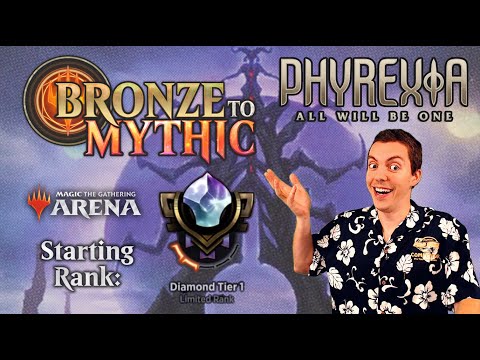 💎 MTG Arena: Bronze To Mythic: Episode 18 - Starting Rank: Diamond 1 (Phyrexia: All Will Be One)