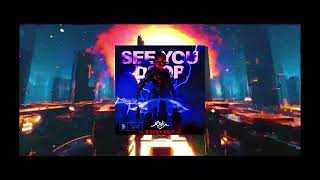 RAY VOLPE - SEE YOU DROP【R3cky Edit】