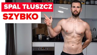Jak szybko SPALIĆ TŁUSZCZ i 5 nietypowych strategii na zmniejszanie wagi