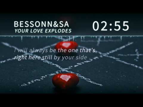 Bessonn&sa – Your Love Explodes