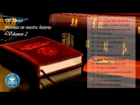Himnos presentes en nuestra historia - Volumen 2