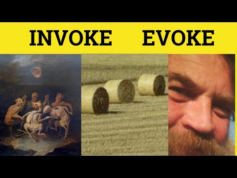 🔵 Invoke or Evoke - Invoke Meaning - Evoke Examples - Invoke Defined
