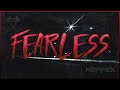 NEFFEX - Fearless 💥 [Copyright Free] No.198