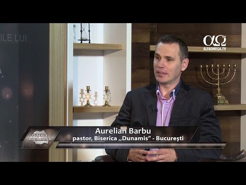 Puterea rugaciunii 5.23 - Aurelian Barbu, pastor, Bucuresti