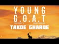Takde Gharde Cheema Y Official Video Young Goat Album