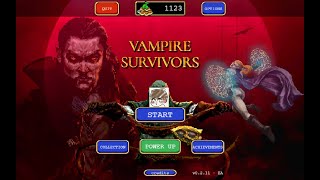 【Vampire Survivors】久しぶりに開いたらデータ吹き飛んでたので0からの再スタートです！