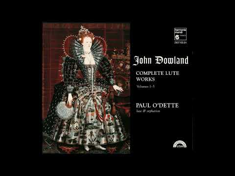 John Dowland (1563–1626) - Complete Lute Works [Paul O'Dette] [4/5]