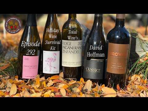 292 - The Holiday Wine Survival Kit with Total Wine's David Hoffman - Wine Time Fridays