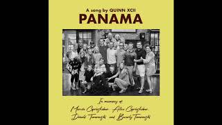 Quinn XCII - Panama (Official Audio)