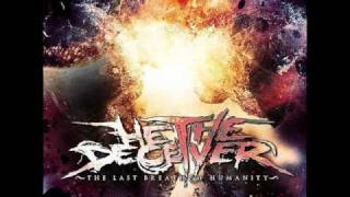 He The Deceiver - Lies of The Prevaricator