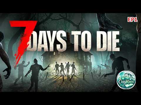 7 Days to Die: CozyKaos & Caffeinated Husky Survive the Apocalypse! | New Series 🔥