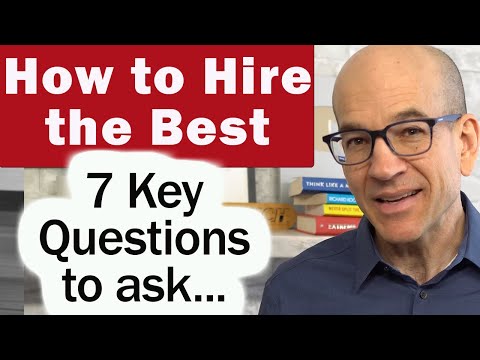 , title : 'How to Hire Only the Best People - 7 Questions to ask candidates'