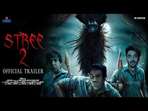 STREE 2 Official Trailer - Rajkumar Rao, Shraddha Kapoor, Pankaj Tripathi, Aparshakti Khurana