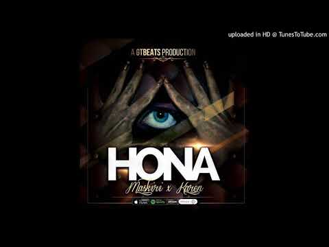 Maskiri Ft Karen - Hona (Audio) Produced By gTbeats & Emajor