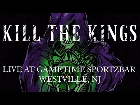 KILL THE KINGS - LIVE AT GAMETIME 8/16/25